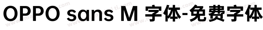 OPPO sans M 字体字体转换